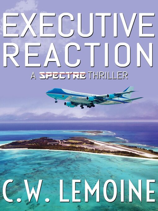 Title details for Executive Reaction by C.W. Lemoine - Available